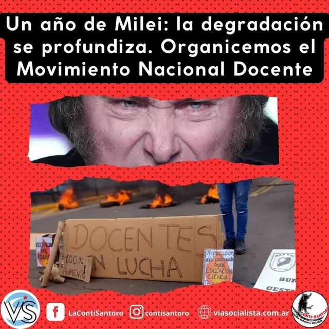 A un año de Milei: la degradación se profundiza. Organicemos el movimiento nacional docente