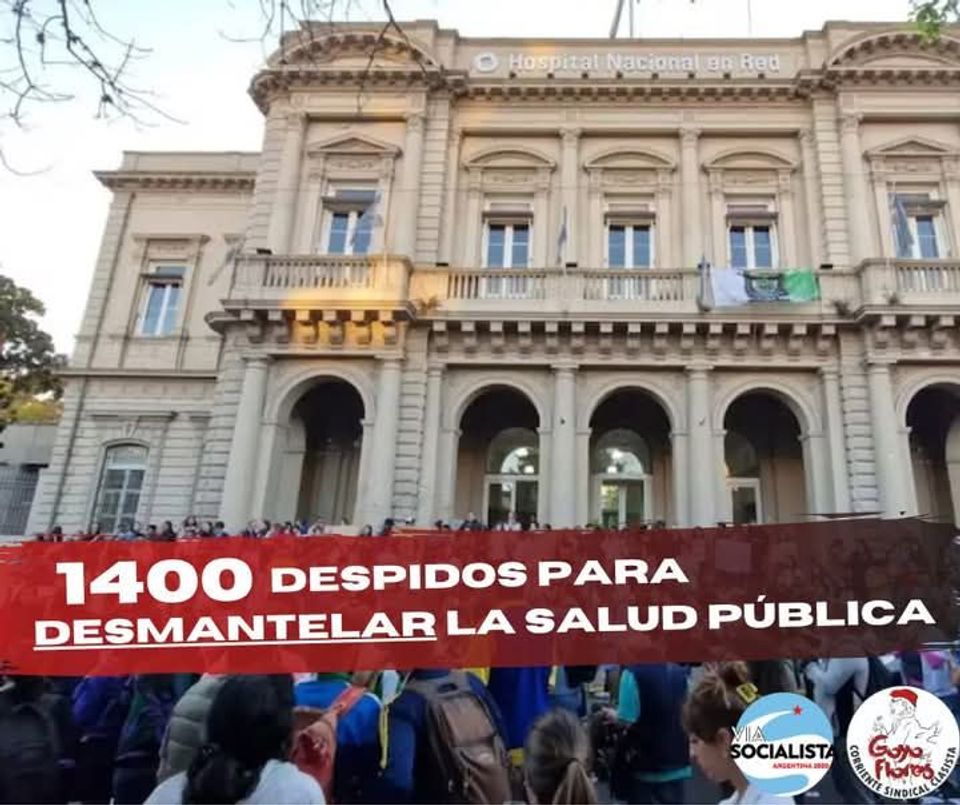 1400 despidos para desmantelar la salud pública