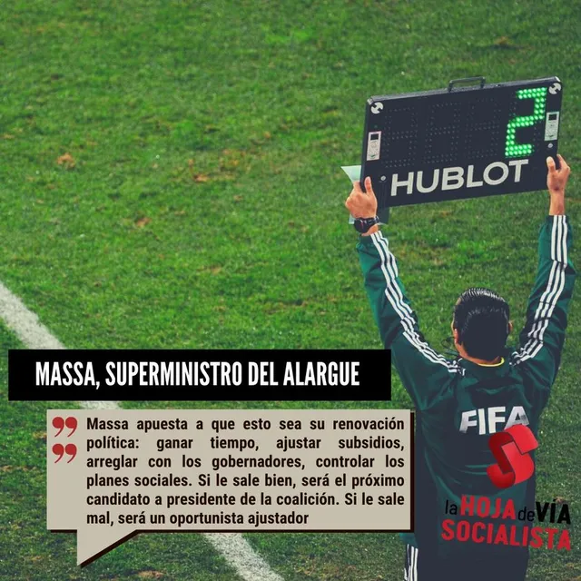 Massa, superministro del alargue