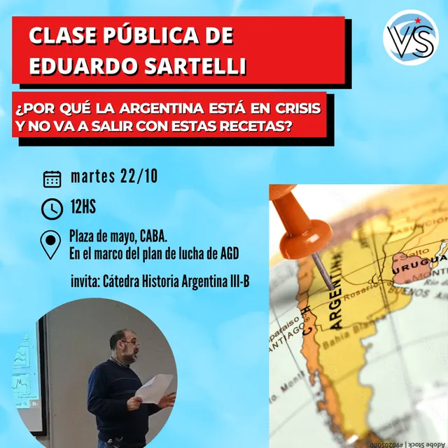 Clase Pública de Eduardo Sartelli en Plaza de Mayo