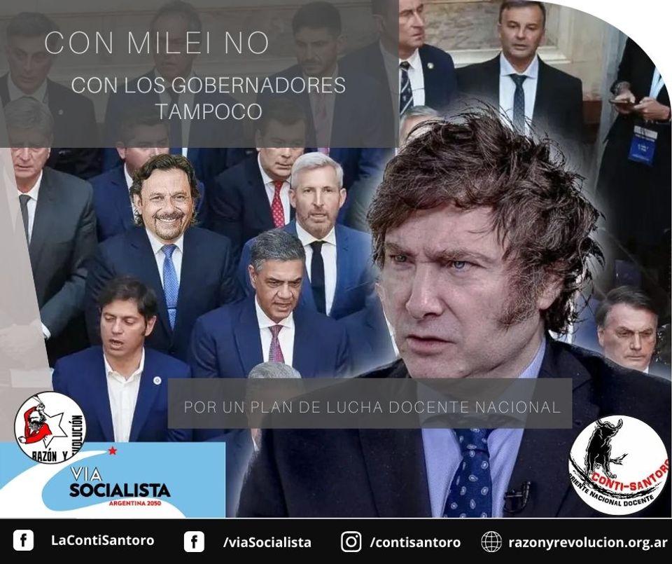 Con Milei no, con los gobernadores tampoco. Por un plan de lucha nacional docente