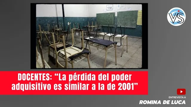 DOCENTES “La pérdida del poder adquisitivo es similar a la de 2001” – Romina De Luca