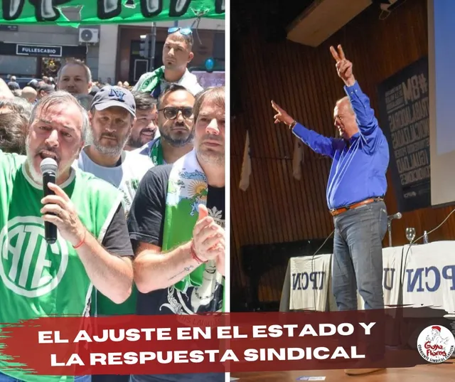 El ajuste en el estado y la respuesta sindical