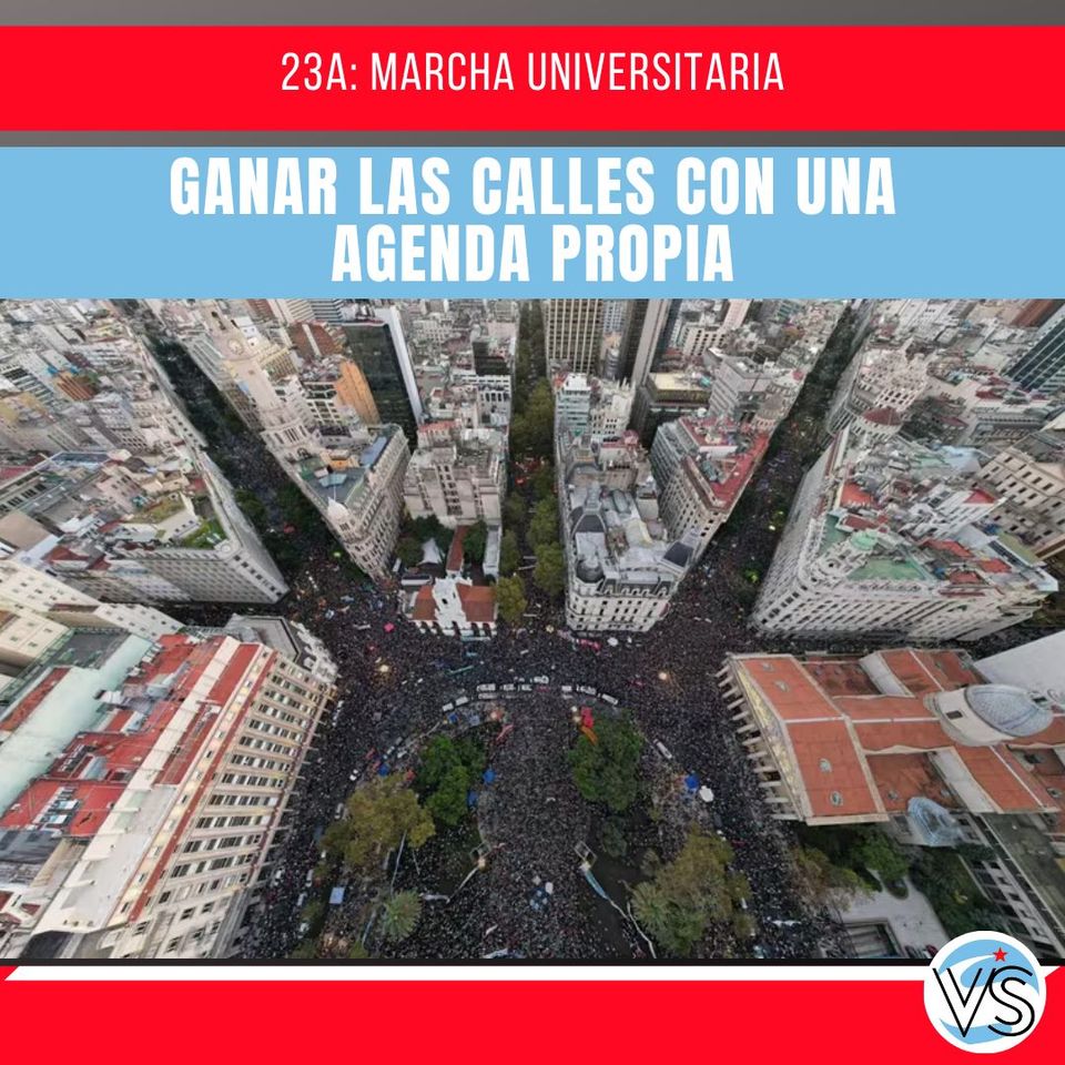 UNIVERSIDADES: Ganar las calles con una agenda propia