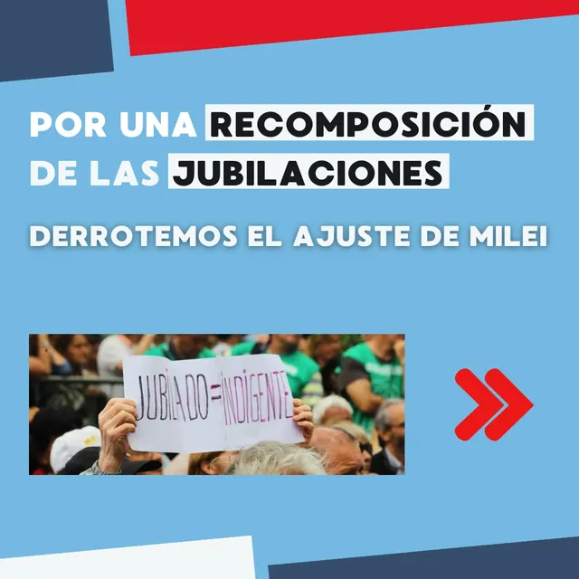 POR UNA RECOMPOSICIÓN DE LAS JUBILACIONES