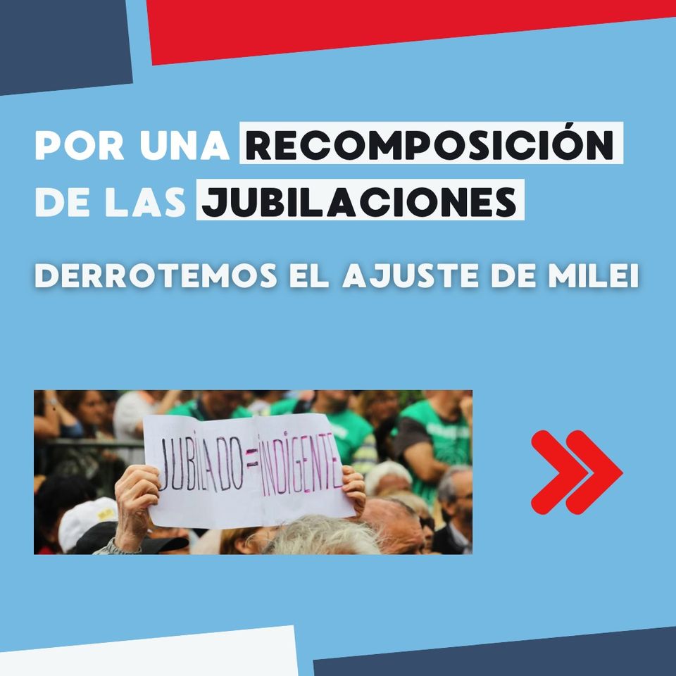POR UNA RECOMPOSICIÓN DE LAS JUBILACIONES