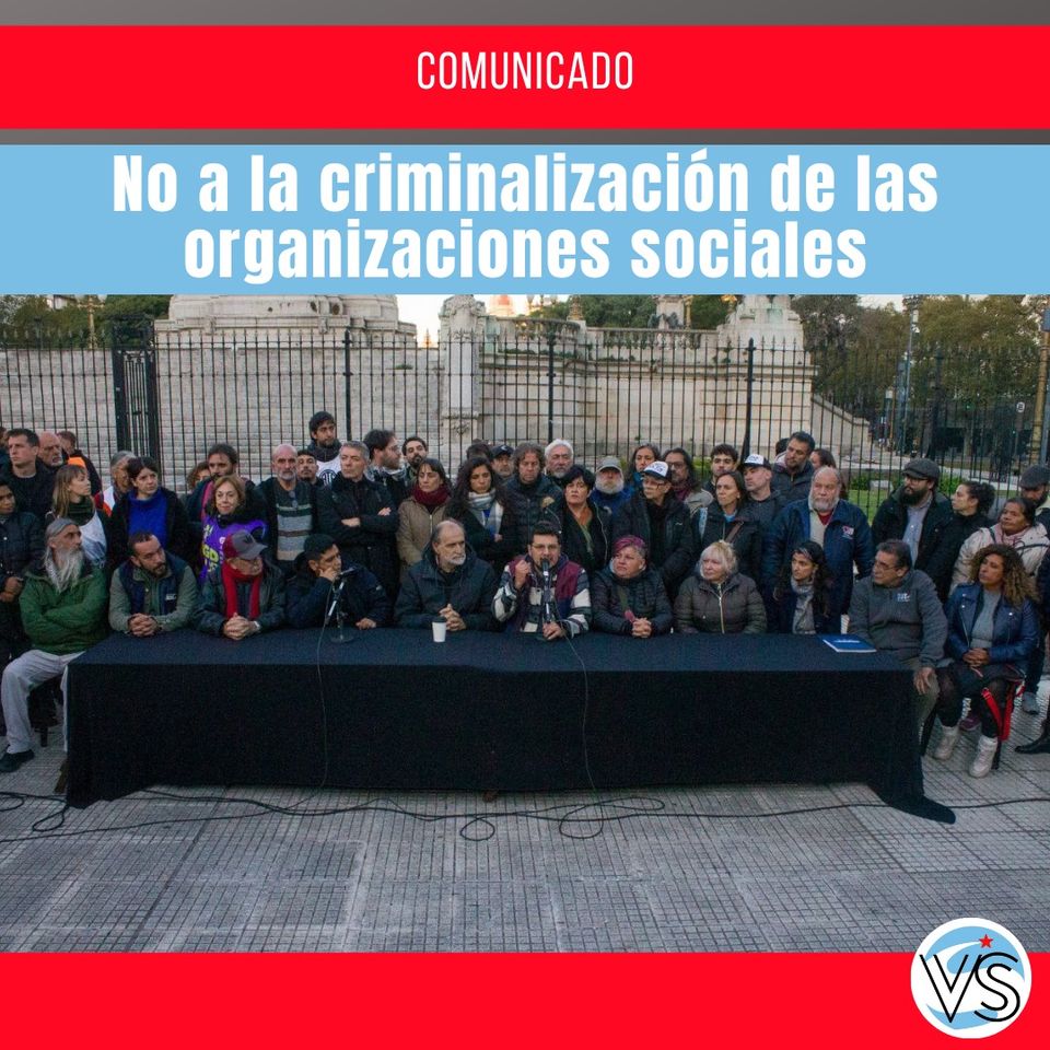 No a la criminalización de las organizaciones sociales