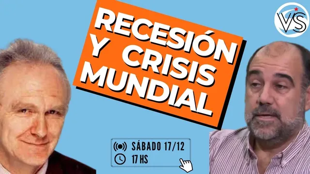 Crisis y recesión. Michael Roberts y Eduardo Sartelli
